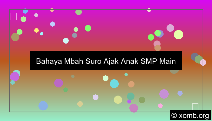 Mbah Suro Ajak Anak Smp Main Slot Online