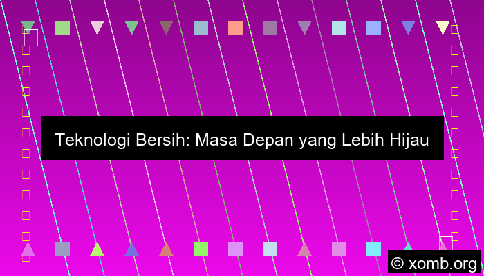 Teknologi Bersih