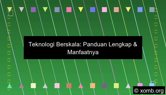 Teknologi Berskala
