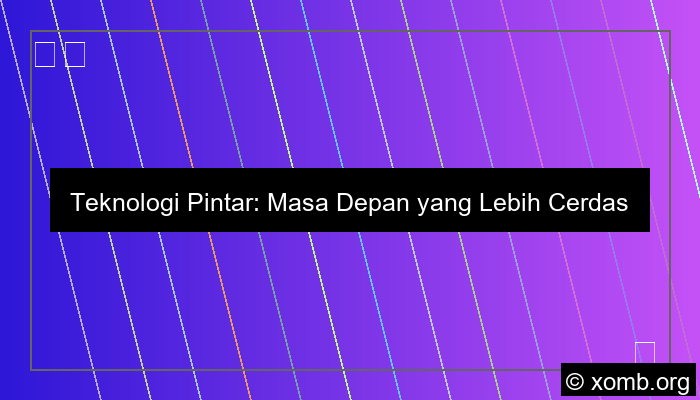 Teknologi Pintar