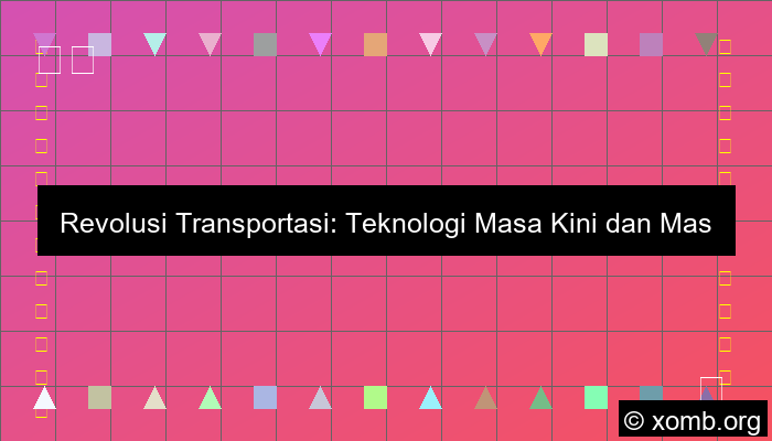 Teknologi Transportasi